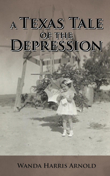 A Texas Tale of the Depression