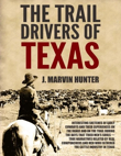 The Trail Drivers of Texas