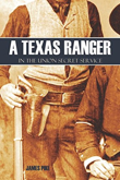 A Texas Ranger in the Union Secret Service
