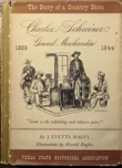 Charles Schreiner, General Merchandise by J. Evetts Haley