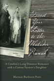 Direct Your Letter to the Matador Ranch