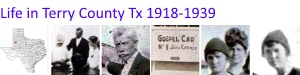 Life in Terry County Texas 1800 - 1950