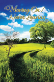Moving On / Never Leaving