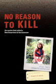No Reason to Kill