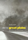 On the Great Plains: Agriculture and Environment