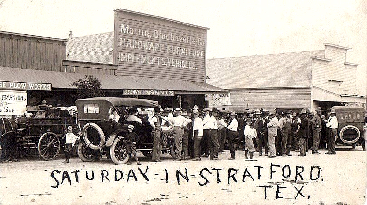 Saturday in Stratford Texas in the 1910s