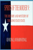 : The History and Mystery of the Lone Star State