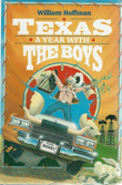 Texas: A Year With the Boys