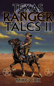 Texas Ranger Tales II
