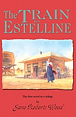 The Train to Estelline